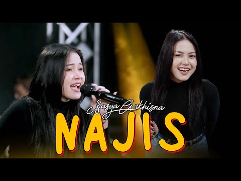NAJIS - SASYA ARKHISNA (Official Music Live)