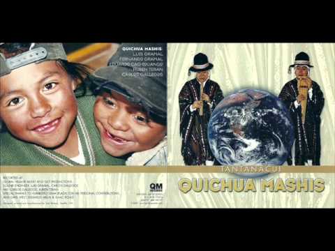 TANTANACUI by Quichua Mashis