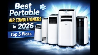 👉 Best Portable Air Conditioners in 2026 | Top 5 Picks