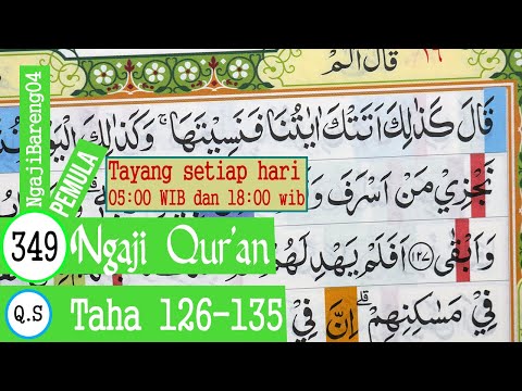LEARNING TO TEACH THE QURAN SURAH TAHA VERSE 126-135. SLOW AND TARTIL #PART 349