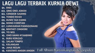 Download lagu Kumpulan Lagu Banyuwangi Lawas Full Album - Kurnia Dewi | Endi - Sing Ono Jodoh - Cengkir Gading mp3