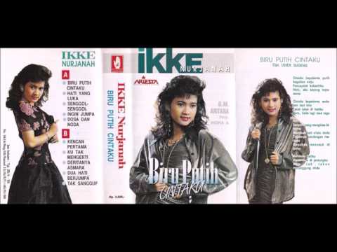 Biru Putih Cintaku / Ikke Nurjanah （original Full)