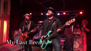 Black Stone Cherry: My Last Breath
