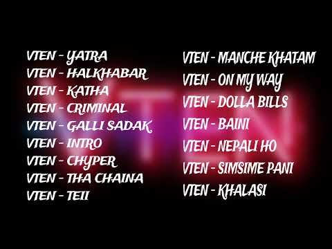 Best of Vten Song Collection 2024 . Factory Music Nepal