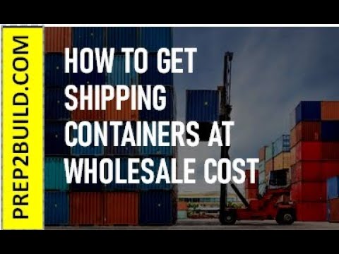 💲 How to Get Shipping Containers at Wholesale Cost! 💼💰