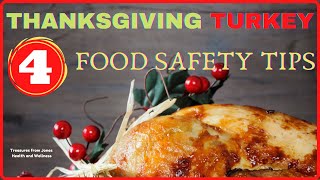 How to Prepare a Thanksgiving Turkey Safely and Prevent Food Borne Illness