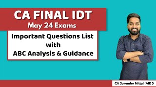 IDT ABC Analysis, Important Questions List & Strategy | CA Final May 24 | CA Surender Mittal AIR 5