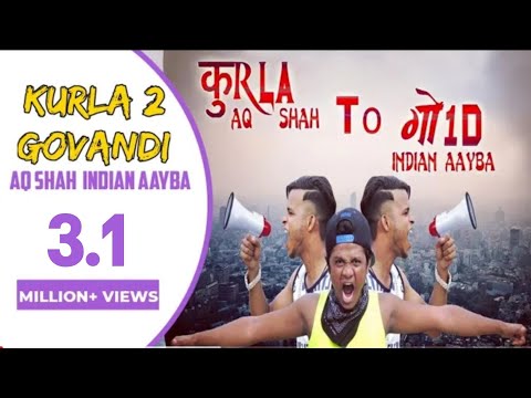 KURLA TO GOVANDI Full Song (A.Q.  SHAH FT  INDIAN AAYBA) FULL HD 2016.
