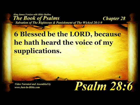 The Book of Psalms | Psalm 28 | Bible Book #19 | The Holy Bible KJV Read Along Audio/Video/Text