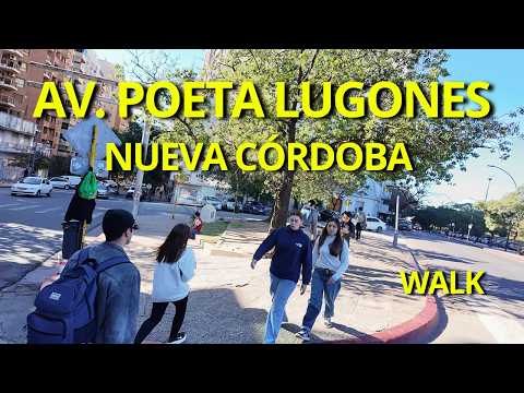 Avenida Poeta Lugones Córdoba | tráfico, peatones y arquitectura moderna en 4K