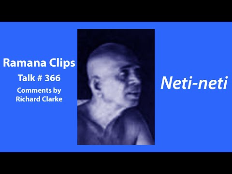 Neti-neti - Ramana Clips Talk # 366