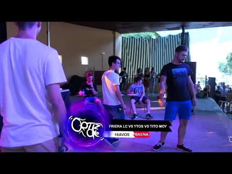 FRIERA LC vs YTOS vs TITO MOY (16AVOS) [ STREET FEST BAENA ]