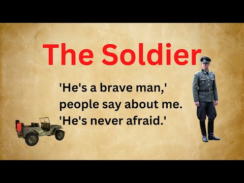 Story of a Soldier | The Soldier | Story in English | Improve English