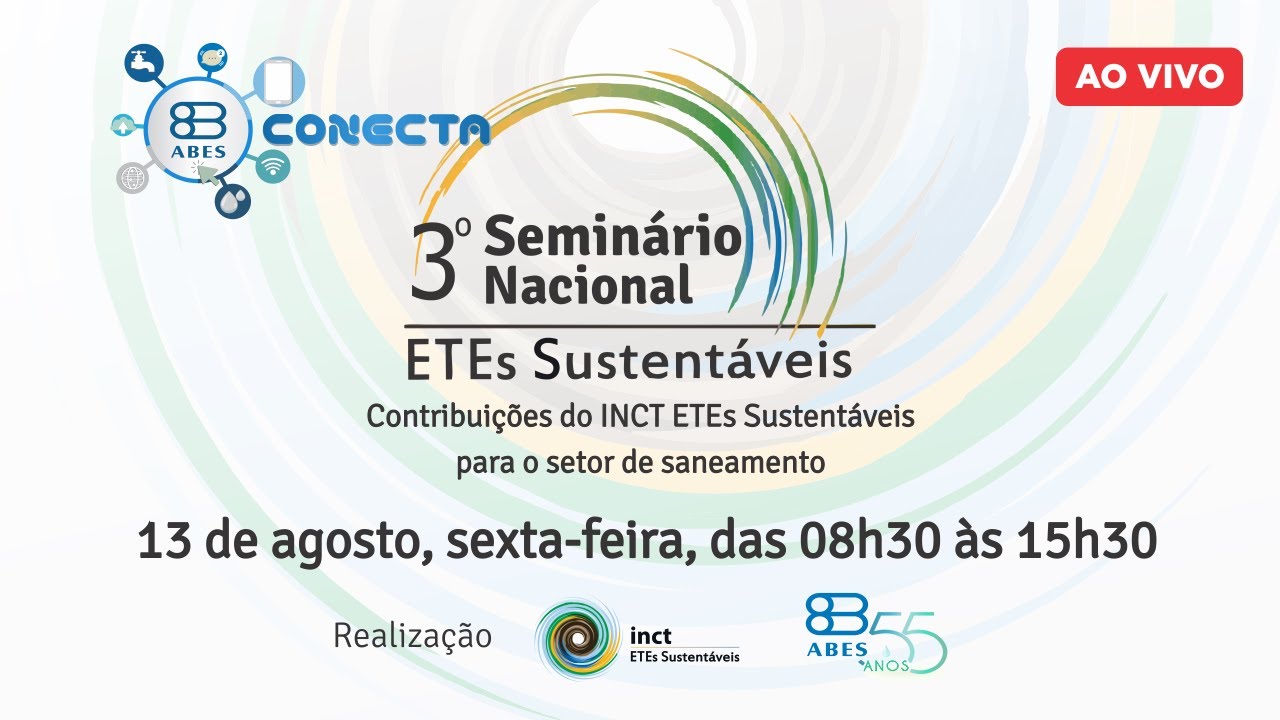 3º Seminário Nacional ETEs Sustentáveis - confira a programação do segundo dia