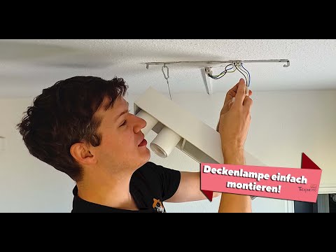 Keine Handwerker nötig! Deckenlampe ganz einfach selbst anbringen!