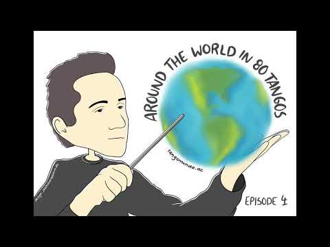 Around the world in 80 Tangos - Episode 4  - El sueno del pibe - Osvaldo Pugliese - english