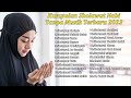 Full Album Kumpulan Sholawat Nabi Tanpa Musik Terbaru 2023 Sholawat Nabi Mustajab Pembuka Rezeki