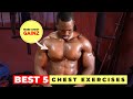 Best 5 Chest Exercises • Nezeer Adams • African Bodybuilder