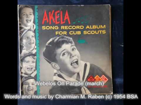 06 Webelos On Parade (Cub Scout March w/Sheet Music!) - AKELA Song Record Album for Cub Scouts 1951
