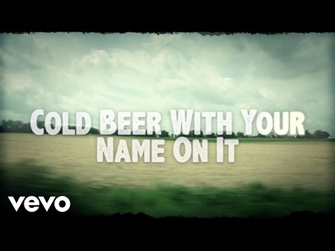 Josh Thompson - Cold Beer With Your Name On It (Official Lyric Video)