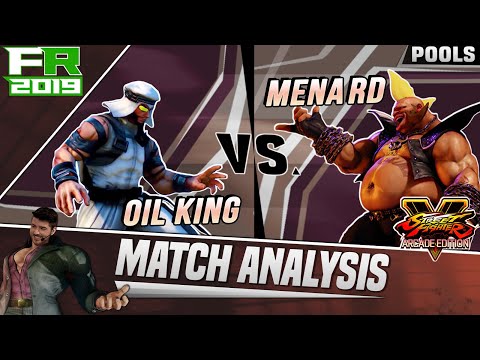 SFV AE Match Analysis: Final Round 2019 - Oil King vs. MenaRD