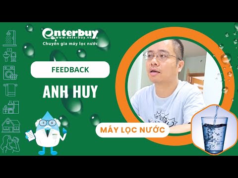 Anh Huy chia sẻ lý do sử dụng máy lọc nước Geyser Ecotar tại Enterbuy