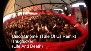 Disco Gnome (Tale Of Us Remix) - Thugfucker