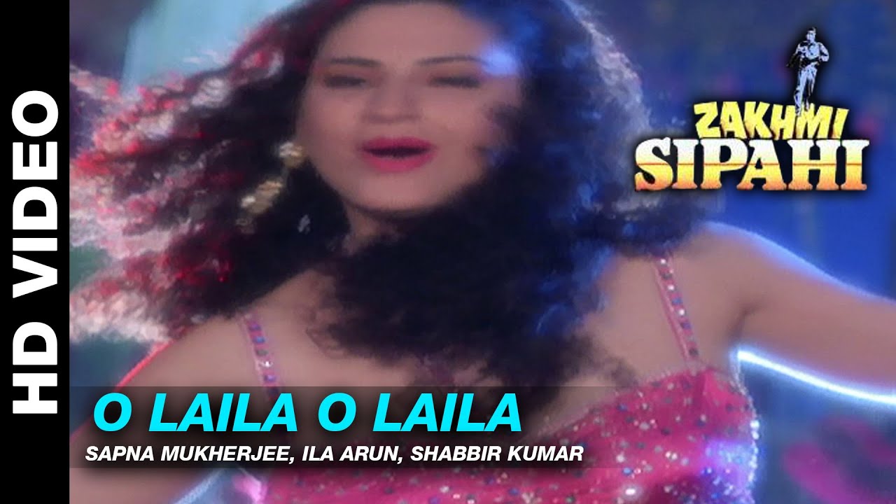 O Laila O Laila Lyrics | Zakhmi Sipahi | Shabbir Kumar, Ila Arun, Sapna Mukherjee | Rais Bhatia