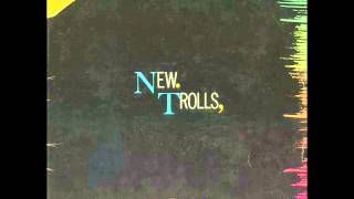 New Trolls - Faccia di cane