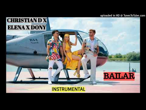 Christian D x ELENA x Dony - Bailar (Instrumental)