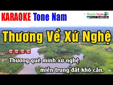 Thương Về Xứ Nghệ Karaoke Tone Nam | Nhạc Sống Thanh Ngân - Beat Chuẩn Phối Mới