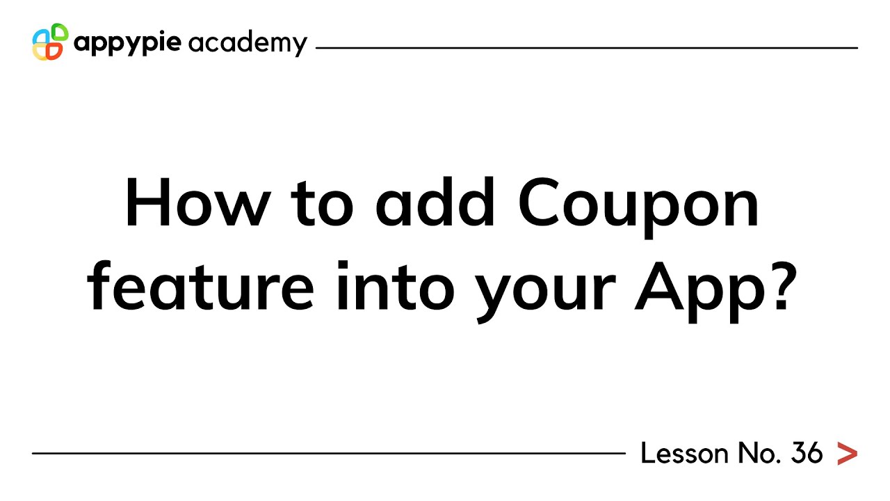 How to add Coupon feature into your App development Appy Pie Academy
