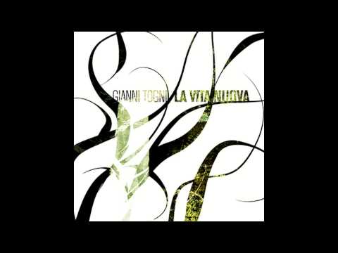 download lagu mp3 mp4 Gianni Togni La Vita Nuova 2006, download mp3 Gianni Togni La Vita Nuova 2006 free downloadn, video klip Gianni Togni La Vita Nuova 2006