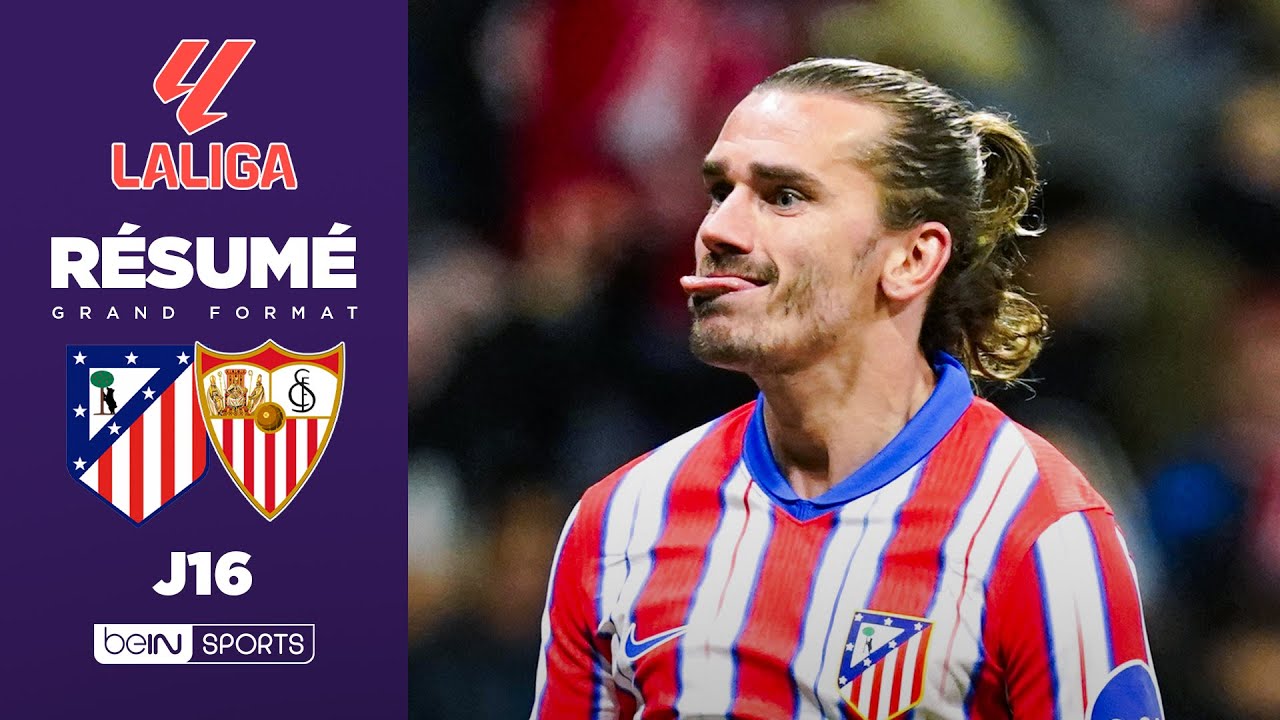 Résumé : GRIEZMANN HÉROS de l’Atlético dans un match FOU à 7 buts !