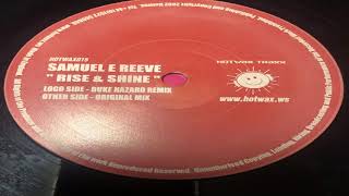 Rise & Shine Duke Hazard Remix HOTWAX 015