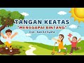 Tangan Ke Atas Menggapai Bintang Lagu Pembukaan Kelas Anak PAUD Dan SD
