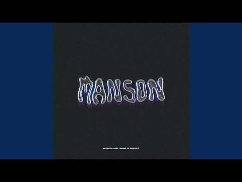 Video thumbnail for MANSON