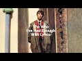 The Who-I've had enough with Lyrics #thewho #quadrophenia