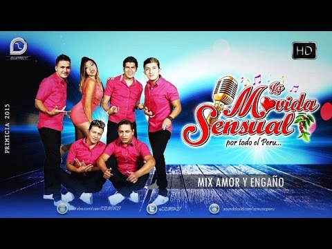 La Movida Sensual Mix Amor Y Engaño Video 2016 Full HD