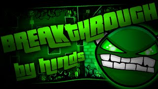 SPEED DEMON ( ͡° ͜ʖ ͡°) Breakthrough (Easy Demon) by Hinds | Geometry Dash