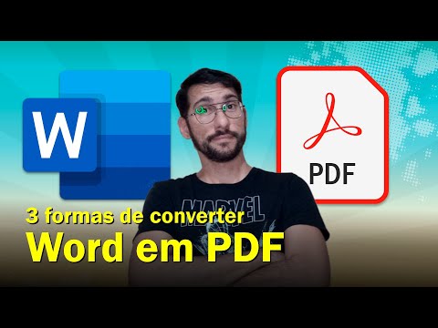 Vídeo: Converter Word em PDF grátis: dúvidas e passos