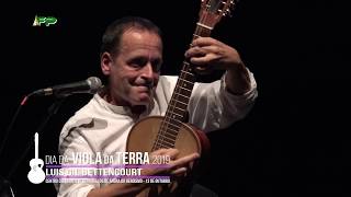 Dia da Viola da Terra -  Luis Gil Bettencourt  - 13 de Outubro 2019