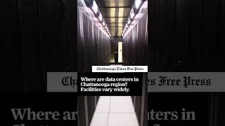 Where are data centers in Chattanooga region Facilities vary widely.