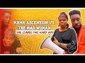 MAMA ASCENSION VS THE MAD WOMAN SHE LEARNS THE HARD WAY MARTHASPEAKS