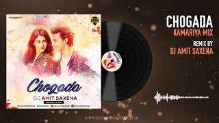 Chogada (Kamariya Mix) - DJ Amit Saxena | Darshan Raval | Lijo-DJ Chetas | Bollywood DJs Club