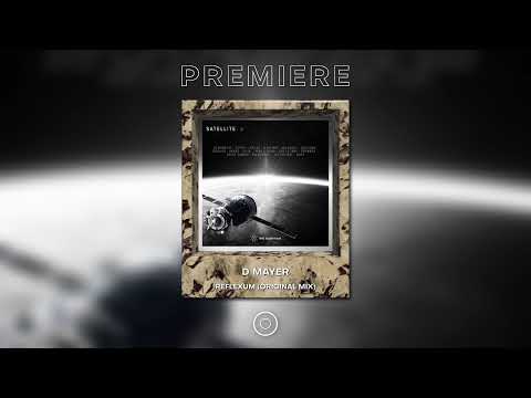 PREMIERE: D Mayer - Reflexum [Real Supernova] | MELODIC TECHNO