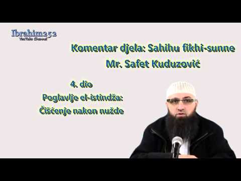 Sahihu fikhi sunne 4. dio - Poglavlje el-istindža - Čišćenje nakon nužde - Dr. Safet Kuduzović