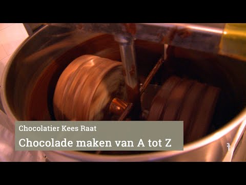 Kees Raat makes chocolate from A to Z