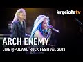 Arch Enemy LIVE Pol And Rock Festival 2018 FULL CONCERT