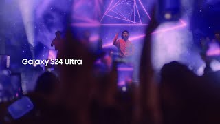 Samsung Capture Memories | Galaxy S24 Ultra